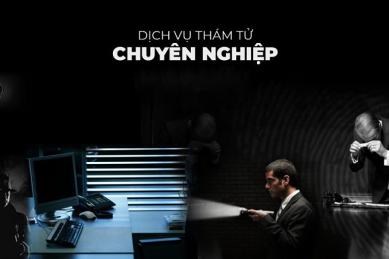 Thám tử chuyên nghiệp nhất hiện nay